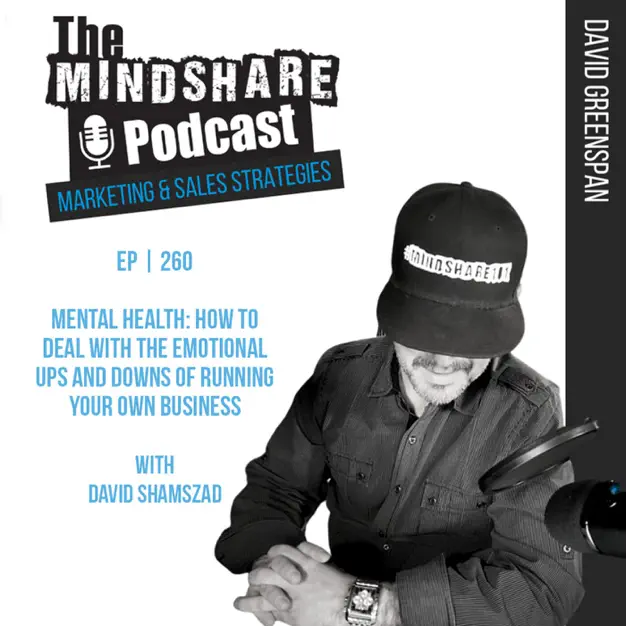 Mindshare Podcast - David Shamszad